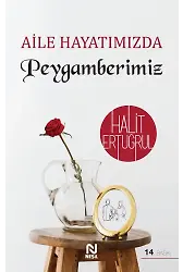 Aile Hayatımızda Peygamberimiz