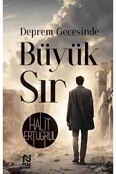 Deprem Gecesinde Büyük Sır