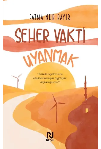 Seher Vakti Uyanmak