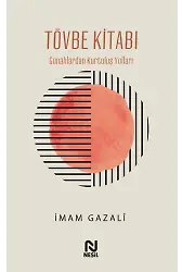 Tövbe Kitabı / Günahlardan Kurtuluş Yolları