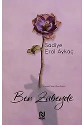 Ben Zübeyde Cenneti Satın Alan Kadın