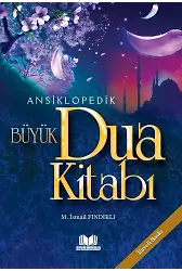 Ansiklopedik Büyük Dua Kitabı