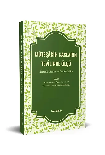 Müteşabih Nasların Tevilinde Ölçü