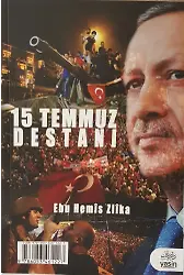 El Melhametül Kübra 15 Temmuz Destanı