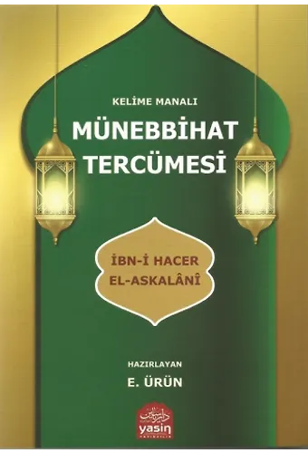 Kelime Manalı Münebbihat Tercümesi İbni Hacer El Askalani