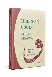 Medrese Usulü Kolay Arapça Sarf Ve Nahiv Bir Arada