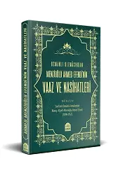 Osmanlı Ulamasından Menzioğlu Ahmed Efendinin Vaaz ve Nasihatleri
