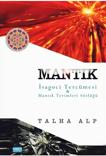 Mantık İsagoci Tercümesi Mantık Terimleri Sözlüğü