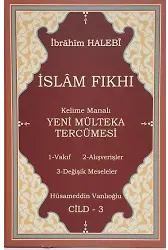 İslam Fıkhı Kelime Manalı Mülteka Tercümesi Cilt 3
