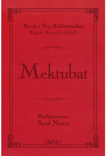 Mektubat (Şamua, İki Renk, İthal Termo Deri Cilt Büyük Boy)
