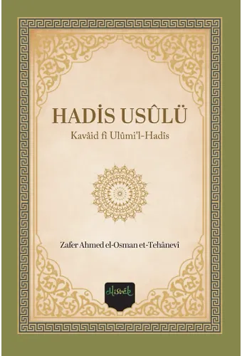 Hadis Usûlü (Kavaid Fi Ulumil Hadis) (Türkçe Arapça)