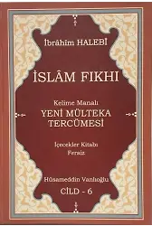 İslam Fıkhı Kelime Manalı Mülteka Tercümesi Cilt 6