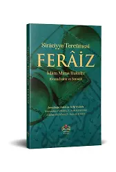 Feraiz, Uygulamalı Miras Hukuku (Geniş İzahlı ve Şemalı) Siraciyye Tercümesi