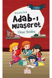 Çocuklar İçin Adab-ı Muaşeret
