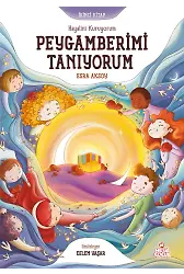 Hayalini Kuruyorum Peygamberimi Tanıyorum (İkinci Kitap)