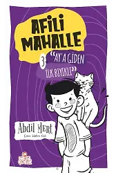 Afili Mahalle 3 / Ay'a Giden İlk Bıyıklı