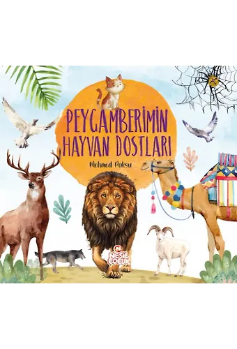 Peygamberimin Hayvan Dostları