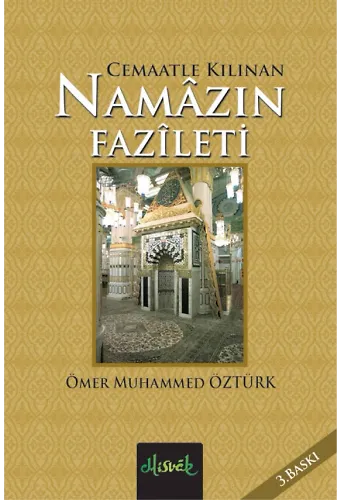 Cemaatle Kılınan Namazın Fazileti