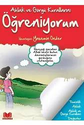 Ahlak Ve Görgü Kurallarını Öğreniyorum