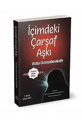 İçimdeki Çarşaf Aşkı Yaşanmış Gerçek Hikayeler