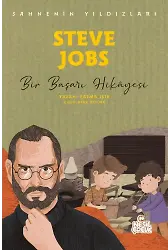 Steve Jobs - Sahnenin Yıldızları Bir Başarı Hikayesi