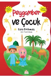 Peygamber ve Çocuk