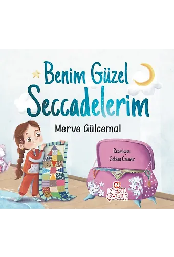 Benim Güzel Seccadelerim