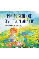 Ben de Seni Çok Seviyorum Allah'ım