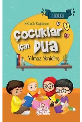 Küçük Kalplere Çocuklar İçin Dua