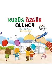 Kudüs Özgür Olunca