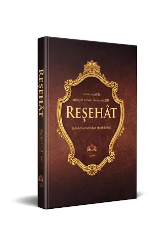 Reşehat Tercümesi (Allah Dostlarından Mankıbeler)