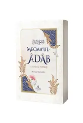 Mecma'ul-Âdab İslam'daki Edebler