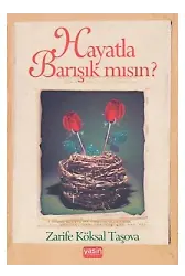 Hayatla Barışık Mısın?