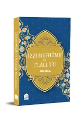 İzzi Mefhumu ve İlalleri