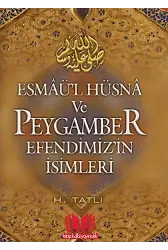 Esmaü'l Hüsna ve Peygamber Efendimizin İsimleri