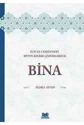 Kur'an-ı Kerim'deki Bütün Kelime Çözümleriyle Bina