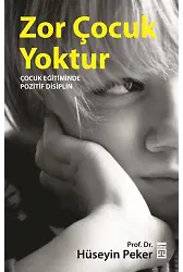 Zor Çocuk Yoktur