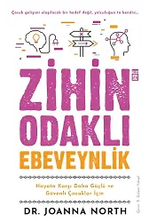 Zihin Odaklı Ebeveynlik