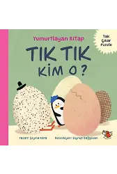 Yumurtlayan Kitap - Tık Tık Kim O?