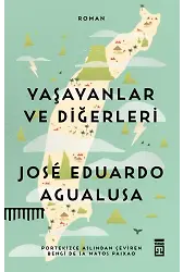 Yaşayanlar Ve Diğerleri