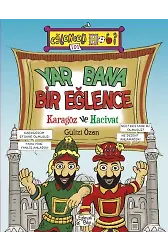 Yar Bana Bir Eğlence Karagöz Ve Hacivat