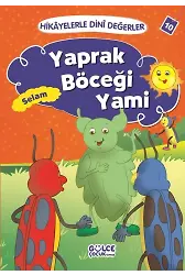 Yaprak Böceği Yami - Hikayelerle Dini Değerler 10