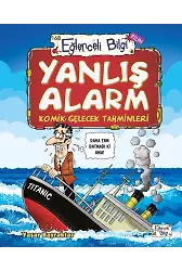 Yanlış Alarm - Komik Gelecek Tahminleri