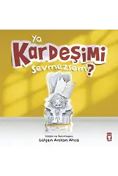 Ya Kardeşimi Sevmezsem? (Ciltli)