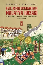 Xvıı. Asrın Ortalarında Malatya Kazası
