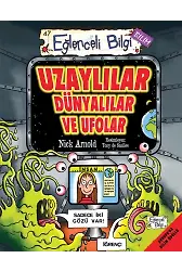 Uzaylılar Dünyalılar Ve Ufolar