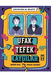 Ufak Tefek Kaygılar - Çocuktan Al Bilgiyi