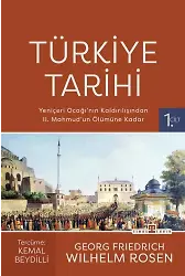 Türkiye Tarihi-1 / Yeniçeri Ocağı'nın Kaldırılışından Iı. Mahmud'un Ölümüne Kadar (1826-1839)