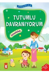 Tutumlu Davranıyorum Tutumluluk - Erdemler 1
