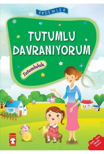 Tutumlu Davranıyorum Tutumluluk - Erdemler 1